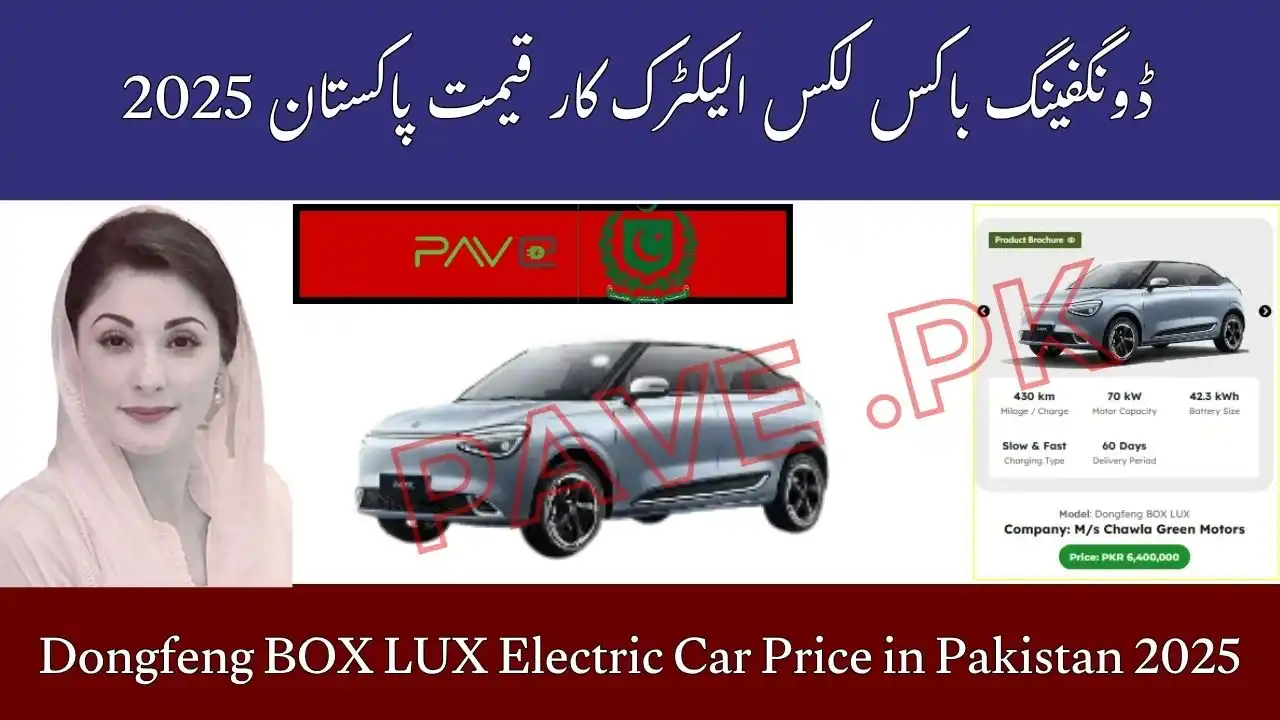 Dongfeng BOX LUX Electric Car Price in Pakistan 2025 430km Range 1 Dongfeng BOX LUX Electric Car Price in Pakistan 2025
