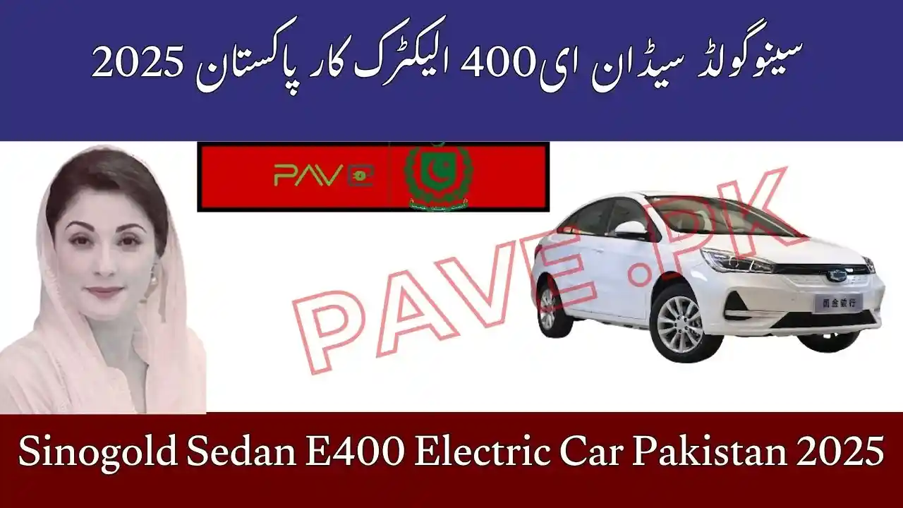 Sinogold Sedan E400 Electric Car Pakistan 2025 405km EV Price 1 Sinogold Sedan E400 Electric Car Pakistan 2025