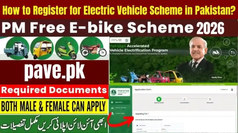 How to Register for Electric Vehicle Scheme in 2026 in Pakistan?